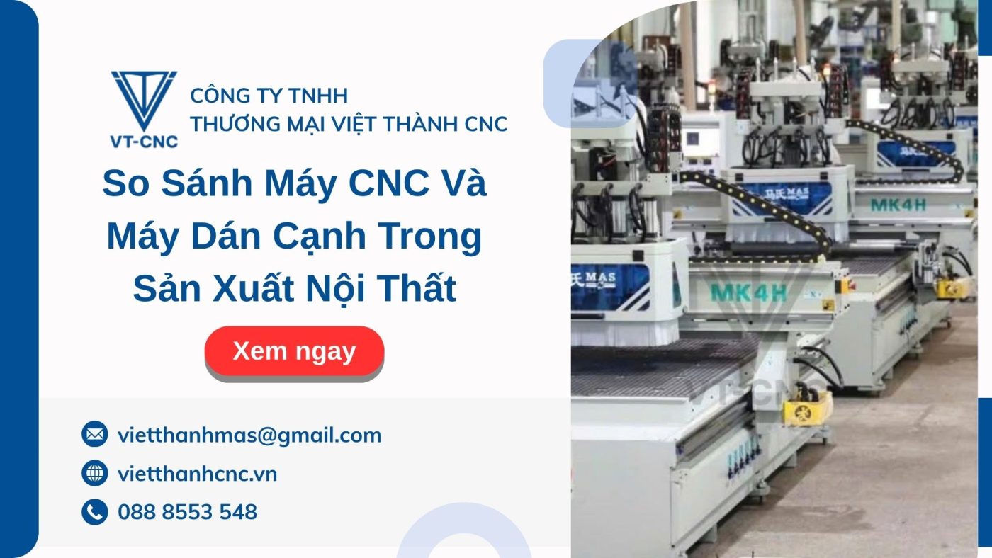 Khung bài viết máy dán cạnh và máy cnc