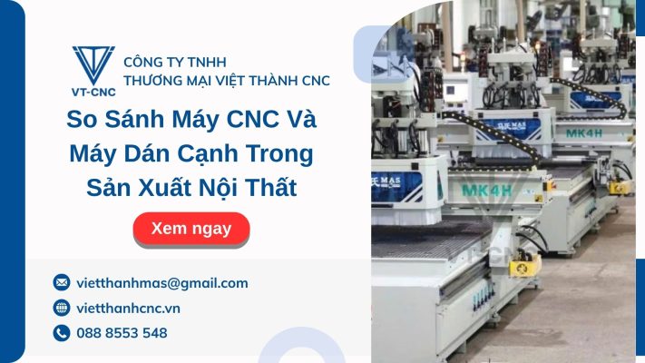 Khung bài viết máy dán cạnh và máy cnc